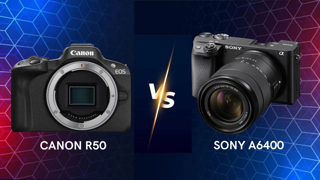 Canon R50 vs Sony A6400 comparison specs
