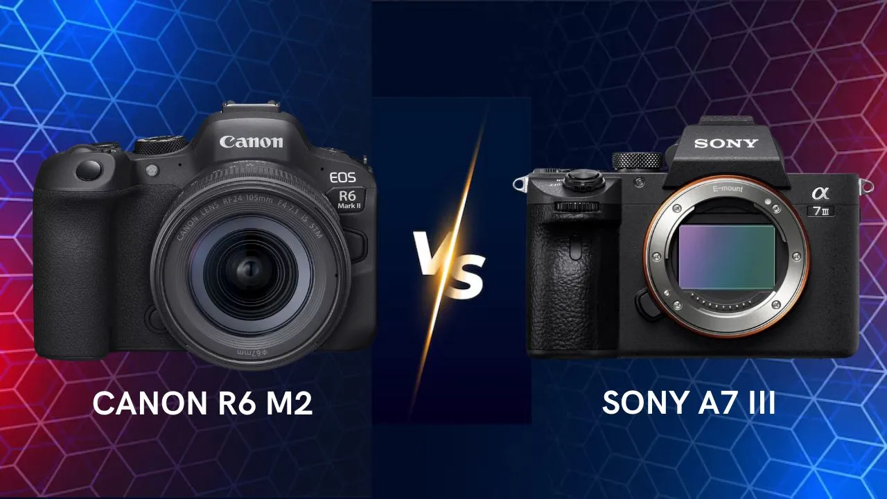 Canon EOS R6 Mark II vs Sony A7 III mirrorless camera side by side comparison