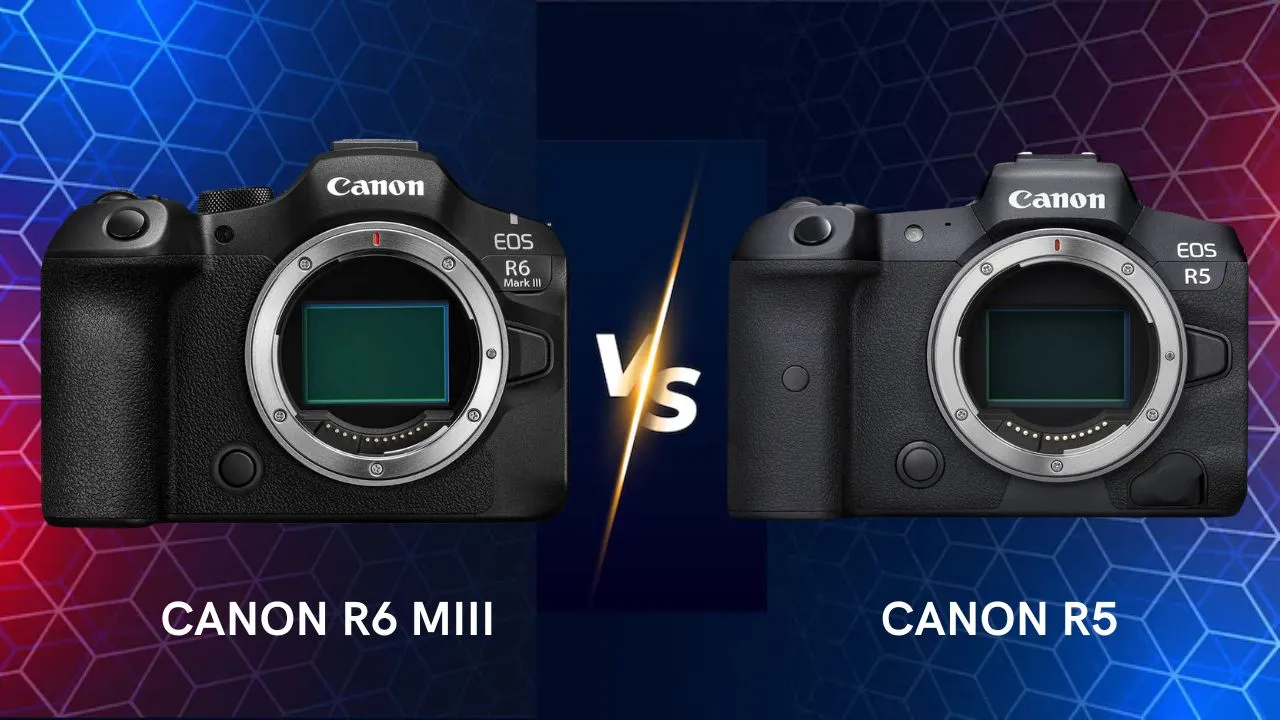 Canon EOS R6 Mark III vs Canon EOS R5 differences camera comparison