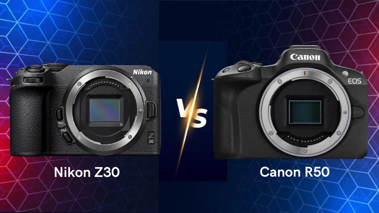 Nikon Z30 vs Canon R50 mirrorless camera side by side comparison