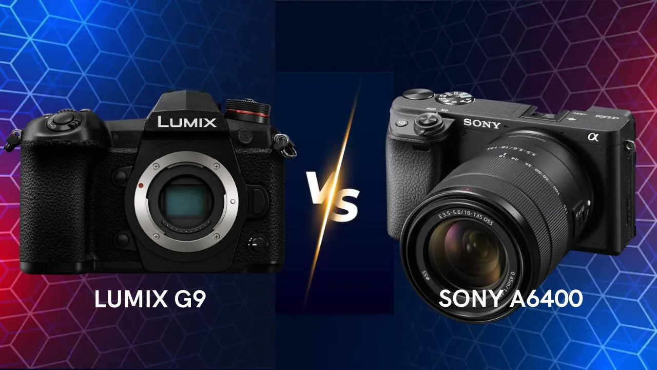 Panasonic Lumix G9 vs Sony A6400 mirrorless camera side by side comparison