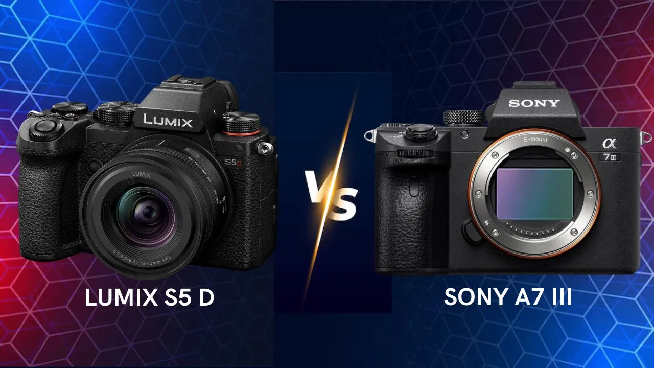 Panasonic Lumix S5D vs Sony A7 III mirrorless camera side by side comparison