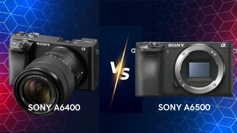 Sony A6400 vs A6500 mirrorless camera side by side comparison