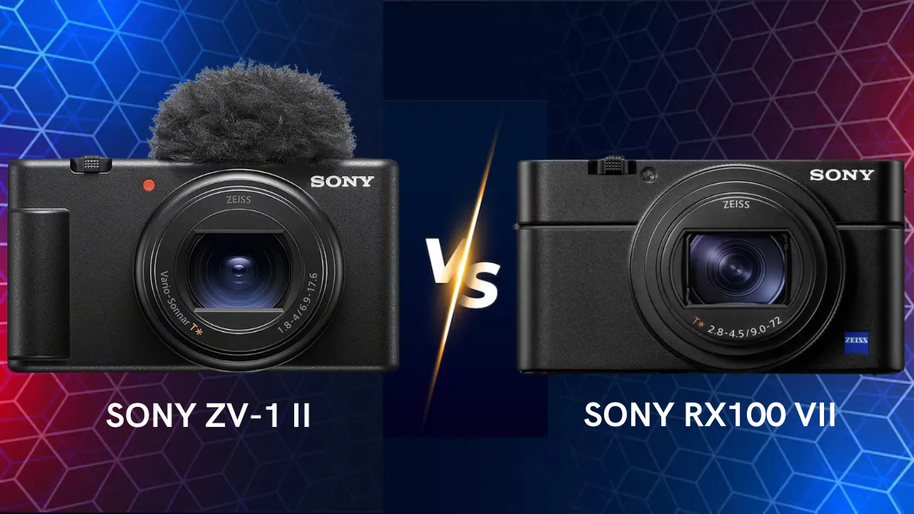Sony ZV-1 II vs RX100 VII camera comparison which one is best