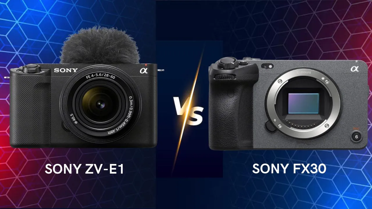 Sony ZV-E1 vs FX30 camera comparison which one is best