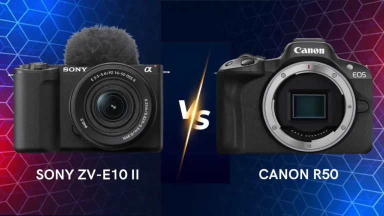 Sony ZV-E10 II vs Canon R50 camera comparison which one is best