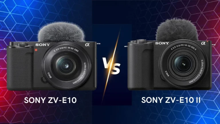 Sony ZV-E10 vs Sony Alpha ZV-E10 II camera comparison which one is best