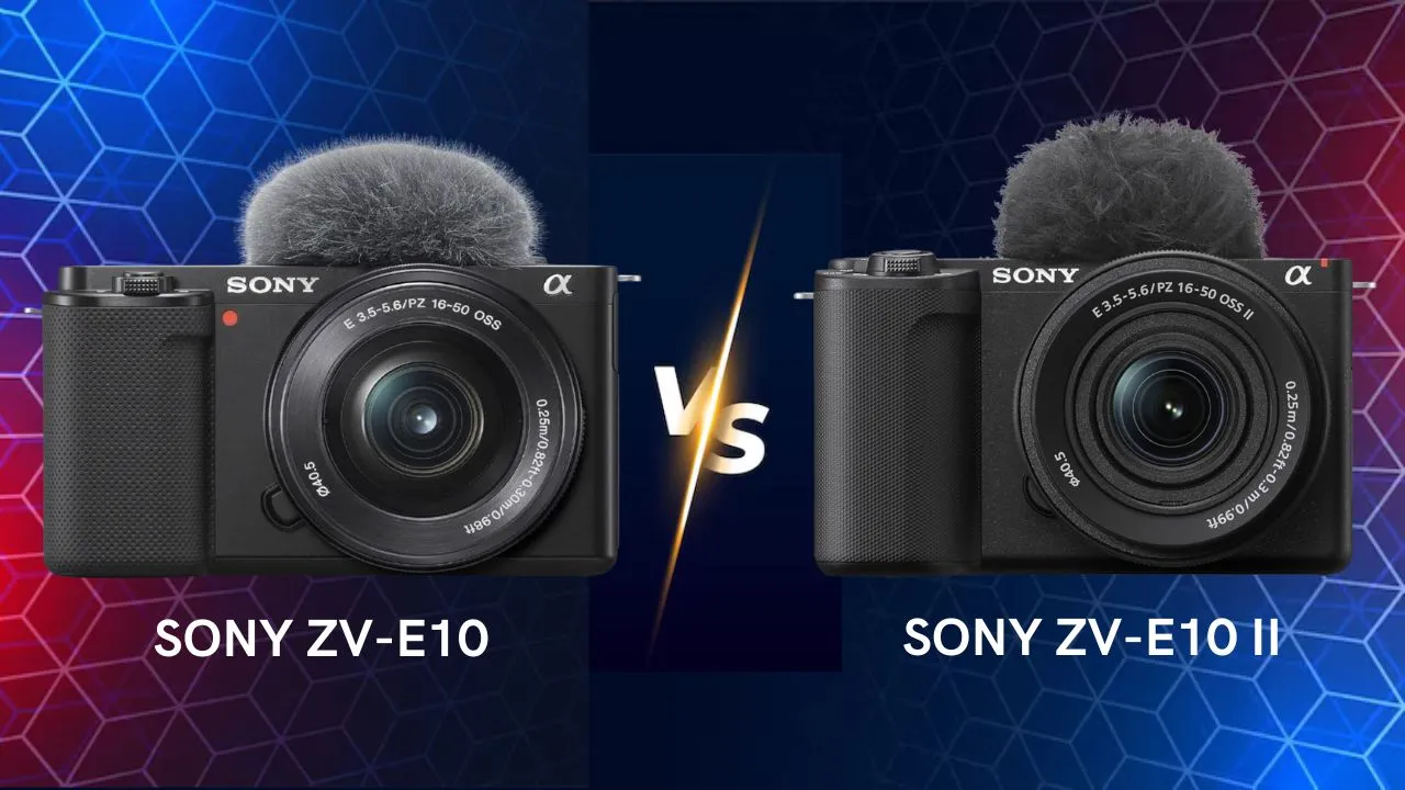 Sony ZV-E10 vs Sony Alpha ZV-E10 II camera comparison which one is best